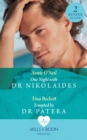 One Night With Dr Nikolaides: One Night with Dr Nikolaides (Hot Greek Docs) / Tempted by Dr Patera (Mills & Boon Medical) - eBook