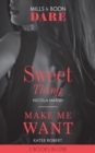 Sweet Thing / Make Me Want: Sweet Thing (Hot Sydney Nights) / Make Me Want (Mills & Boon Dare) - eBook