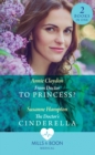 From Doctor To Princess? / The Doctor's Cinderella : From Doctor to Princess? / the Doctor's Cinderella - eBook
