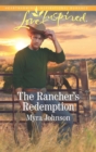 The Rancher's Redemption - eBook