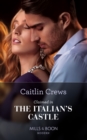 Claimed In The Italian's Castle - eBook