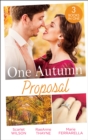 One Autumn Proposal : Her Christmas Eve Diamond / the Holiday Gift / Christmastime Courtship - eBook