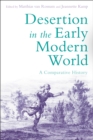 Desertion in the Early Modern World : A Comparative History - eBook