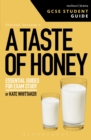 A Taste of Honey GCSE Student Guide - eBook