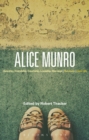 Alice Munro : 'Hateship, Friendship, Courtship, Loveship, Marriage', 'Runaway', 'Dear Life' - eBook