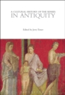 A Cultural History of the Senses in Antiquity - eBook