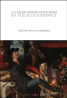 A Cultural History of the Senses in the Renaissance - eBook