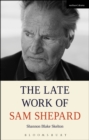 The Late Work of Sam Shepard - eBook