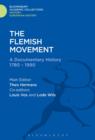 The Flemish Movement : A Documentary History 1780-1990 - eBook