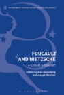 Foucault and Nietzsche : A Critical Encounter - eBook