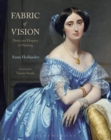 Fabric of Vision : Dress and Drapery in Painting - Book