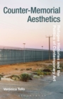 Counter-Memorial Aesthetics : Refugee Histories and the Politics of Contemporary Art - eBook