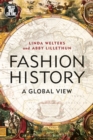 Fashion History : A Global View - eBook