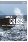 Climate Crisis and the 21st-Century British Novel - eBook
