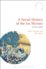 A Social History of the Ise Shrines : Divine Capital - eBook