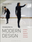 Introduction to Modern Design : Its History from the Eighteenth Century to the Present - Book