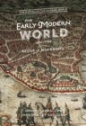 The Early Modern World, 1450-1750 : Seeds of Modernity - eBook