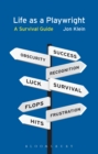 Life as a Playwright : A Survival Guide - eBook