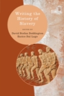 Writing the History of Slavery - eBook