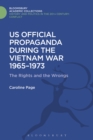 U.S. Official Propaganda During the Vietnam War, 1965-1973 : The Limits of Persuasion - eBook