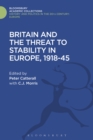 Britain and the Threat to Stability in Europe, 1918-45 - eBook
