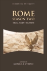 Rome Season Two : Trial and Triumph - eBook