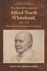 The Harvard Lectures of Alfred North Whitehead, 1924-1925 : Philosophical Presuppositions of Science, 1924-1925 - eBook