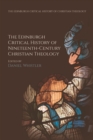 The Edinburgh Critical History of Nineteenth-Century Christian Theology - eBook