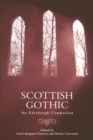 Scottish Gothic : An Edinburgh Companion - eBook