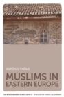 Muslims in Eastern Europe - eBook