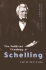 The Political Theology of Schelling - eBook