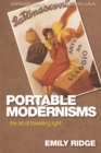 Portable Modernisms : The Art of Travelling Light - Book