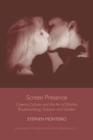 Screen Presence : Cinema Culture and the Art of Warhol, Rauschenberg, Hatoum and Gordon - Book