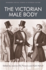 The Victorian Male Body - eBook