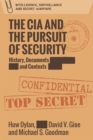 The CIA and the Pursuit of Security : History, Documents and Contexts - eBook