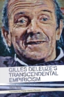 Gilles Deleuze's Transcendental Empiricism : From Tradition to Difference - Book