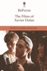 ReFocus: The Films of Xavier Dolan - eBook