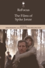 Refocus: The Films of Spike Jonze - Book
