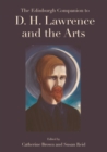 The Edinburgh Companion to D. H. Lawrence and the Arts - eBook