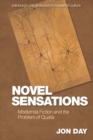 Novel Sensations : Modernist Fiction and the Problem of Qualia - eBook