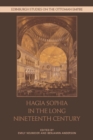 Hagia Sophia in the Long Nineteenth Century - eBook