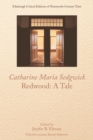 Catharine Sedgwick, Redwood: A Tale - eBook