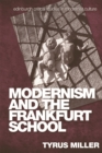 Modernism and the Frankfurt School - Book