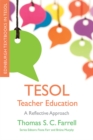 TESOL Teacher Education : A Reflective Approach - eBook
