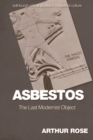 Asbestos - The Last Modernist Object - Book