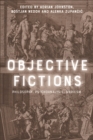 Objective Fictions : Philosophy, Psychoanalysis, Marxism - eBook