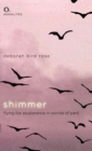 Shimmer : Flying Fox Exuberance in Worlds of Peril - Book