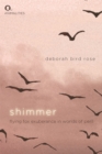 Shimmer : Flying Fox Exuberance in Worlds of Peril - Book