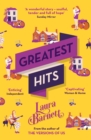 Greatest Hits : From the bestselling author of The Versions of Us - eBook