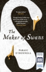 The Maker of Swans : 'A deeply pleasurable gothic fantasy' - eBook